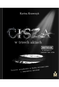 Cisza w trzech aktach