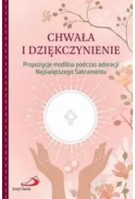 Chwa�a i dzi�kczynienie