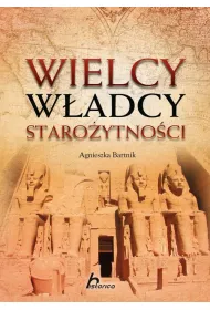 Wielcy w�adcy staro�ytno�ci