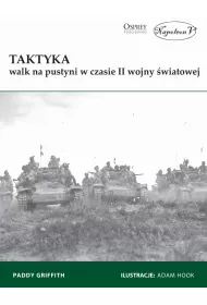 Taktyka walk na pustyni w czasie II wojny �wiatowej