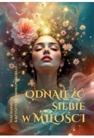 Odnale�� siebie w mi�o�ci