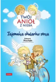 Tw�j Anio� 3 Tajemnica okular�w serca