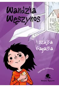Wandzia Wszynos i szajka Gagatka