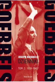 Goebbels. Dzienniki. Tom 2: 1939-45