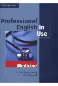 Professional English in Use. Medicine