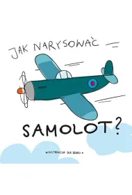 Jak narysowa� samolot?