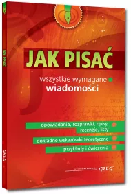 Jak pisa�. Wszystkie wymagane wiadomo�ci
