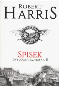 Spisek. Trylogia rzymska. Tom 2