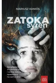 Zatoka syren. Seria z Alicj�. Tom 2