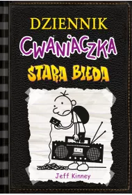 Stara bieda. Dziennik cwaniaczka. Tom 10