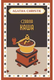 Czarna kawa. Herkules Poirot. Tom 7
