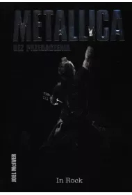 Metallica. Bez przebaczenia