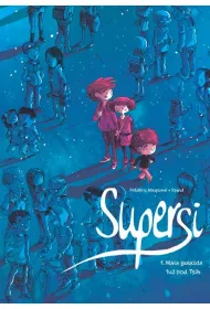 Ma�a gwiazda tu� pod Tsih. Supersi. Tom 1