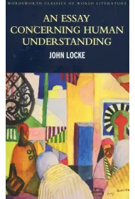 An Essay Concerning Human Understanding. Classics of World Literature wer. angielska