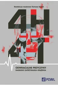 4H i 4T. Odwracalne przyczyny nag�ego zatrzymania kr��enia