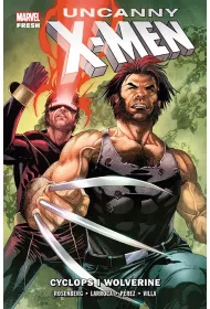 Marvel Fresh Cyclops i Wolverine. Uncanny X-Men. Tom 2