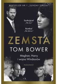 Zemsta. Meghan, Harry i wojna Windsor�w