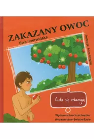 Cuda si� zdarzaj�. Zakazany owoc