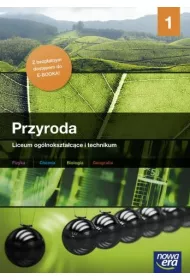 Przyroda 1. Materia�y merytoryczne przeznaczone do nauki przyrody w liceum i technikum. Szko�y ponadgimnazjalne