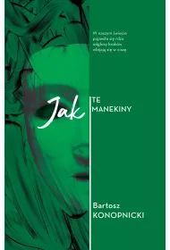 Jak Te Manekiny