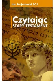 Czytaj�c Stary Testament
