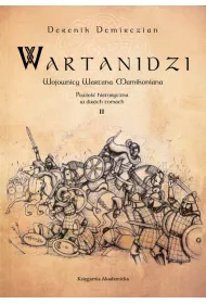 Wartanidzi 2 Wojownicy Wartana Mamikoniana