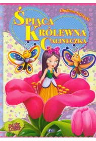 �pi�ca Kr�lewna Calineczka Ulubione bajeczki *