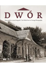 Dw�r polski w starej fotografii