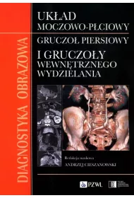 Diagnostyka obrazowa Uk�ad moczowo-p�ciowy Gruczo� piersiowy i gruczo�y wewn�trznego wydzielania