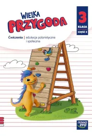 Wielka przygoda NEON. Klasa 3. Cz�� 3. Zeszyt �wicze� zintegrowanych