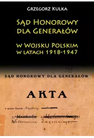 S�d Honorowy dla Genera��w w WP w latach 1918-1947