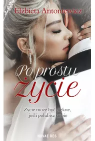 Po prostu �ycie