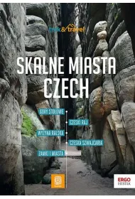 Skalne miasta Czech. trek&travel. Wydanie 1