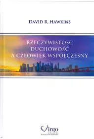 Rzeczywisto��, duchowo�� a cz�owiek wsp�czesny
