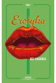 Erotyka bez kaga�ca. Tom 2