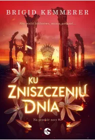 eBook Ku zniszczeniu dnia. Na przekr nocy. Tom 3 mobi epub