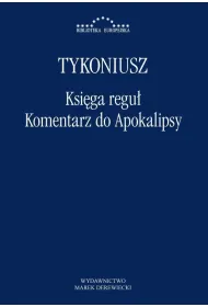 Ksi�ga regu�. Komentarz do Apokalipsy
