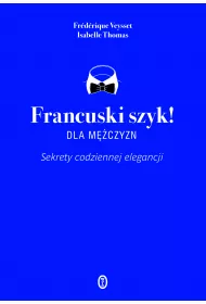 Francuski szyk dla m�czyzn!