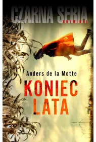 Koniec lata. Cztery pory roku. Tom 1