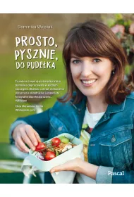 Prosto, pysznie, do pude�ka