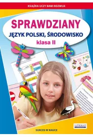 Sprawdziany. Jzyk polski. rodowisko. Klasa II