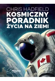 Kosmiczny poradnik �ycia na ziemi