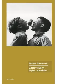 Z Nocy i Mowy. Wyb�r opowie�ci