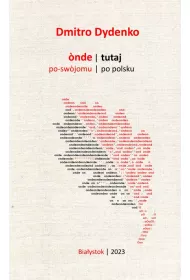 Onde - po swojomu. Tutaj - po polsku