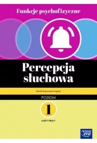 Funkcje psychofizyczne. Percepcja s�uchowa. Karty pracy. Poziom 1