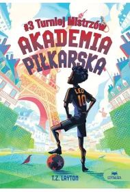 Turniej Mistrz�w. Akademia pi�karska. Tom 3