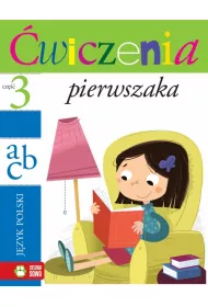 �wiczenia pierwszaka - cz�� 3. J�zyk polsk