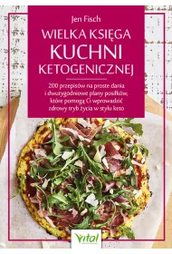 Wielka ksi�ga kuchni ketogenicznej