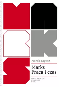 Marks. Praca i czas