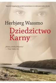 Dziedzictwo Karny. Trylogia Diny. Tom 3